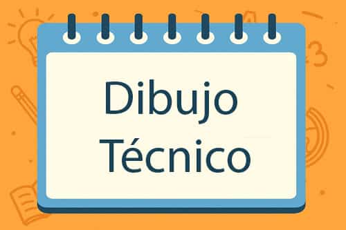 Dibujo Técnico